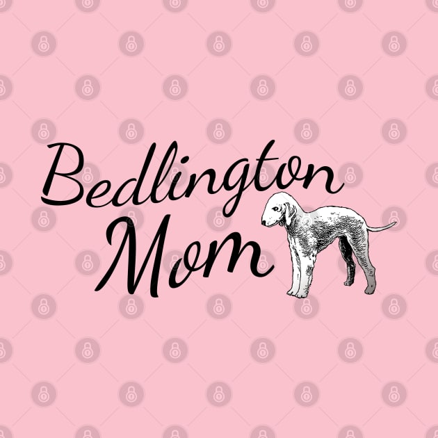 Bedlington Dog Mom by tribbledesign