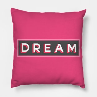 DREAM Pillow