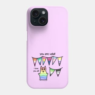 You are valid pride flags Phone Case