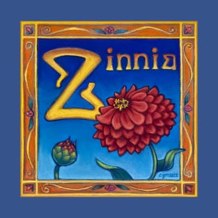 Z is for Zinnia T-Shirt