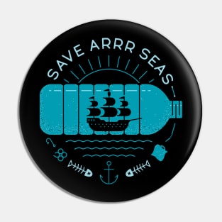 Save Arrr Seas Pin