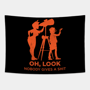 Oh look, Nobody gives a shit Tapestry