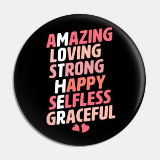 Mother Acronym Amazing Loving Strong Happy Selfless Graceful Pin