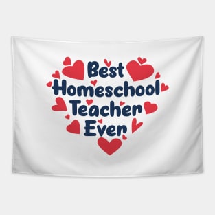 Best Homeschool Teacher Ever Tapestry