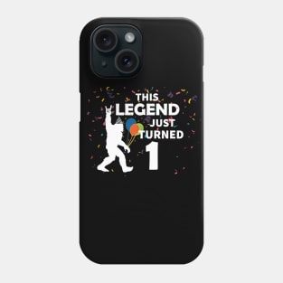 This legend just turned 1 a great birthday gift idea Phone Case