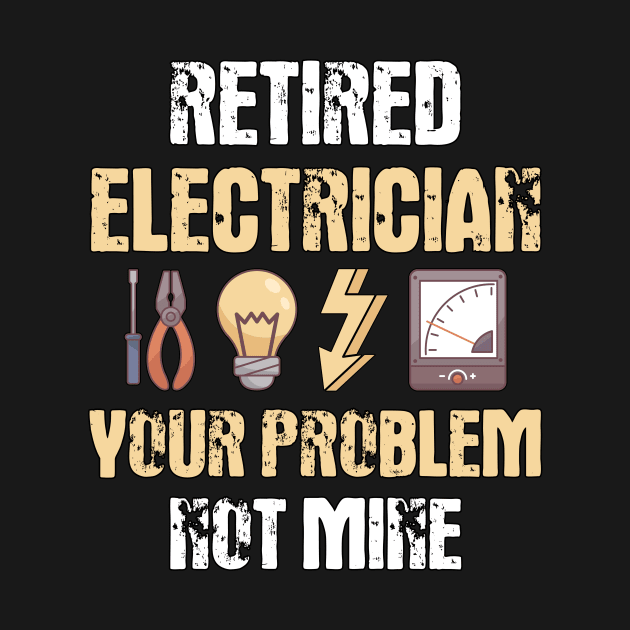 Retired Electrician Gift Idea by MGO Design