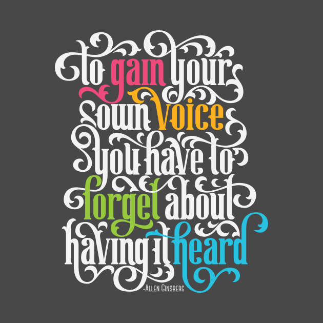 To Gain Your Own Voice by polliadesign