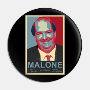 Kevin Malone 2020 Presidential Candidate Pin