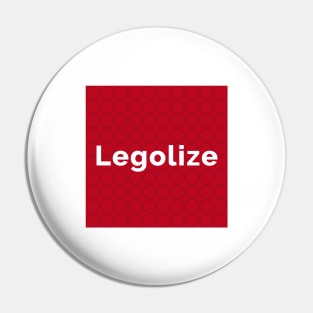 Legolize Pin