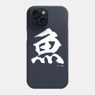 Japanese Kanji FISH Calligraphy Pictogram Character Art *White Letter* Phone Case