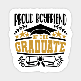 Proud Boyfriend Of The Graduate Graduation Gift Magnet