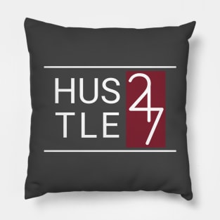 Hustle 24/7 Pillow