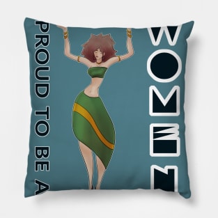 Proud to be a woman Pillow