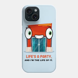 Extroverts are the party Phone Case