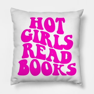 Hot Girls Read Books Pillow