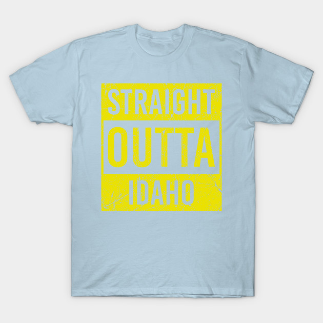 Discover straight outta idaho - Straight Outta Idaho - T-Shirt