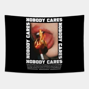 NOBODY CARES Tapestry