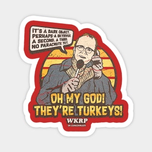 WKRP OH MY GOD VINTAGE retro Magnet