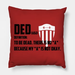 BSF - DED DEAD Pillow