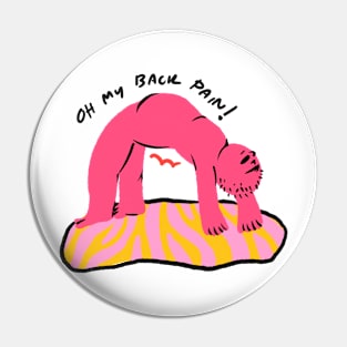 Oh! My Back Pain Pin