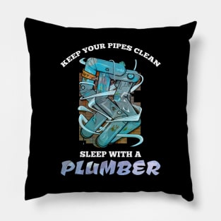 Keep your pipes clean Pillow