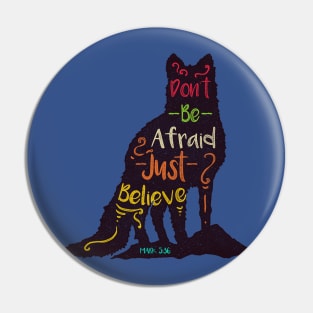 Just Believe Pin