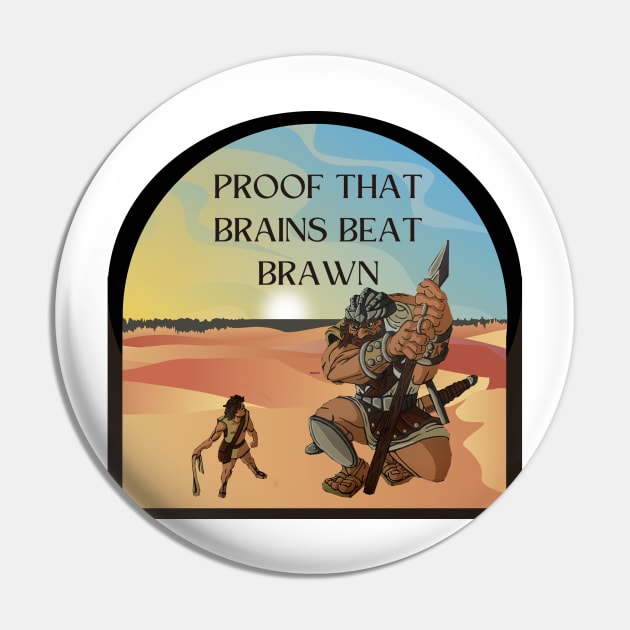 Proof that brains beat brawn Pin by Darin Pound