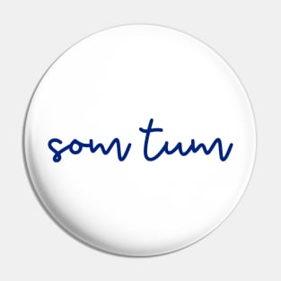 som tum - Thai blue - Flag color Pin