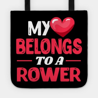 My heart belongs to a rower - Funny rowing lover gift idea Tote