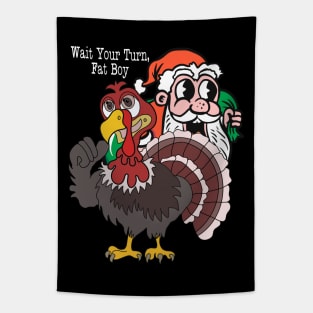 Wait Your Turn, Fat Boy Tapestry