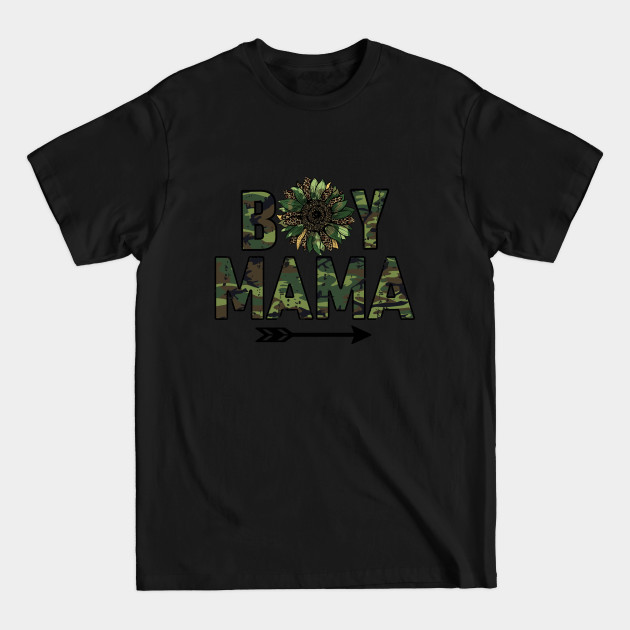 Discover Boy Mama Army Camo Camouflage - Boy Mama - T-Shirt