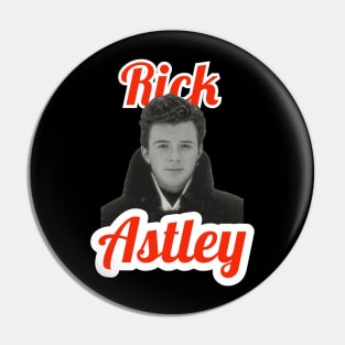 Rick Astley Pin