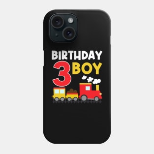 I'm 3 Birthday Boy 3rd Bday Train Car Fire Truck Phone Case