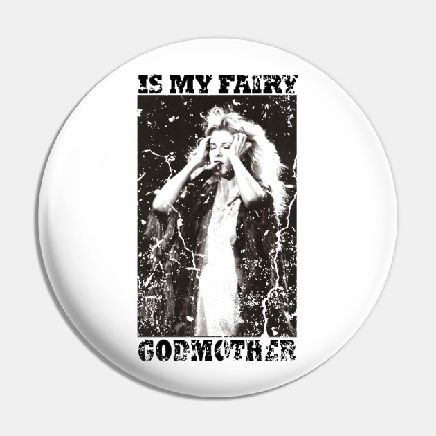 Stevie shirt Nicks Love Is My Fairy Godmother Gifts T-Shirt Pin by SARFAN