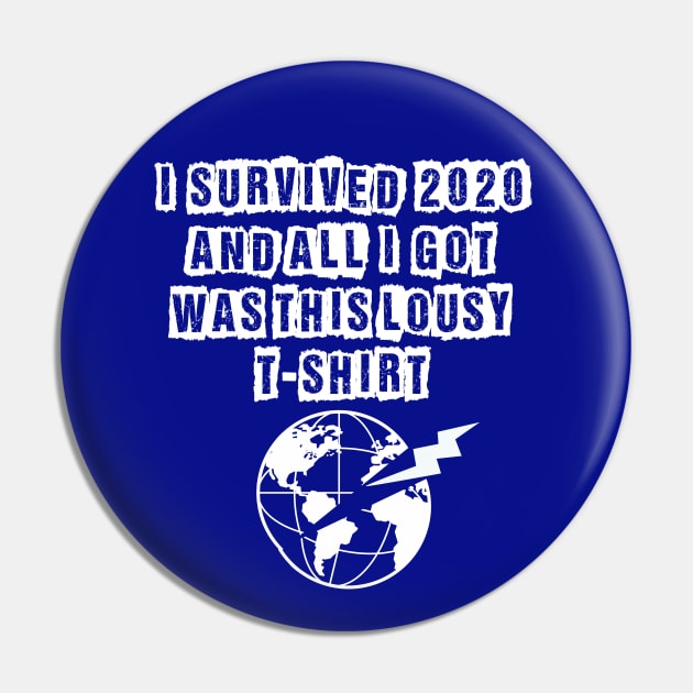 I Survived 2020... Pin by UnOfficialThreads