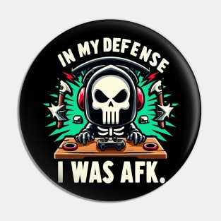 Funny Gamer Shirt In My Diffense I Was AFK - Gamer Meme Tee Pin