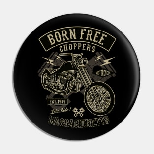 Born Free Choppers Motorcycle Hogs Big Bikes Motor bikes Pin