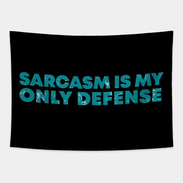 Sarcasm is My Only Defense blue vintage Tapestry by BadrooGraphics Store
