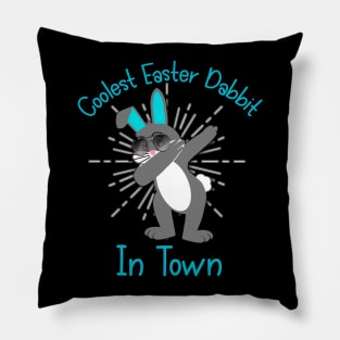 Dabbing Easter Bunny - Coolest Easter Dabbit In Town Pillow