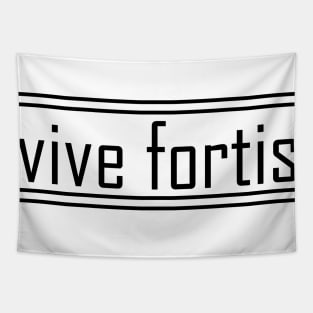 vive fortis Tapestry