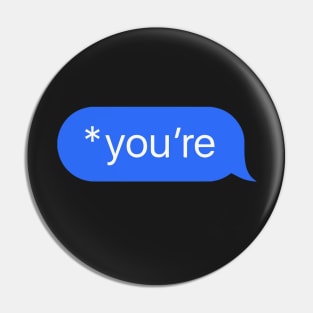 youre text message Pin