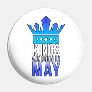 Kings are born in May Pin