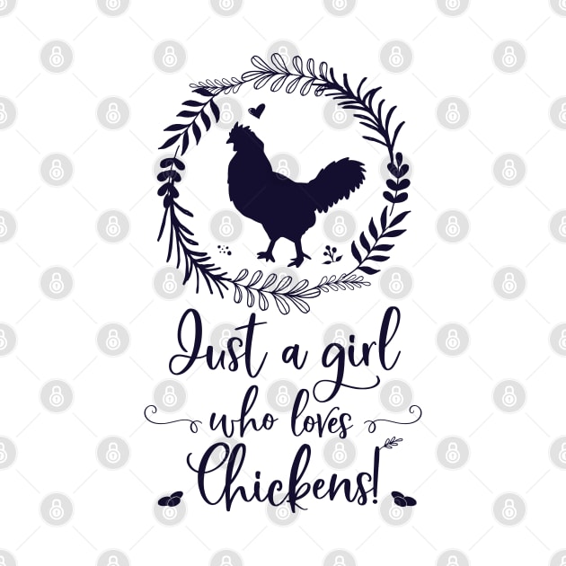 Just A Girl Who Loves Chickens Silhouette by brodyquixote