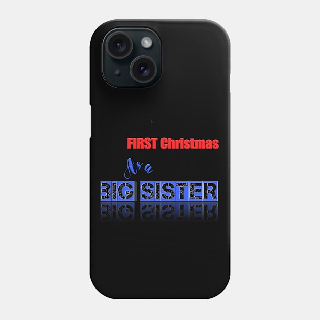 first christmas as a big sister Phone Case by Ghani Store
