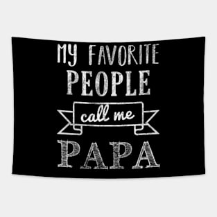 My Favorite People Call Me Papa Tapestry