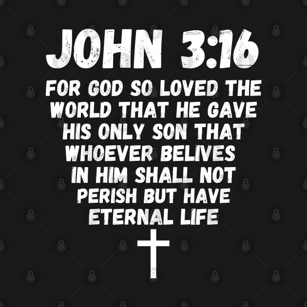 John 3:16 Bible Verse Good Faith Leader Christian by Grove Designs