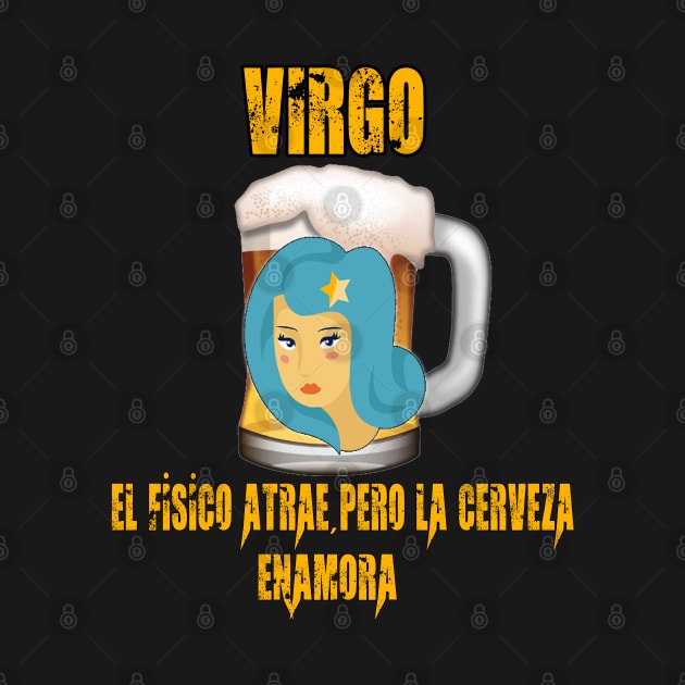 Fun design for lovers of beer and good liquor. Virgo sign by Cervezas del Zodiaco