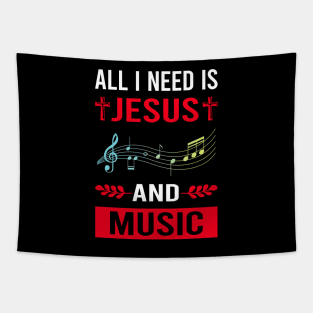 I Need Jesus And Music Tapestry