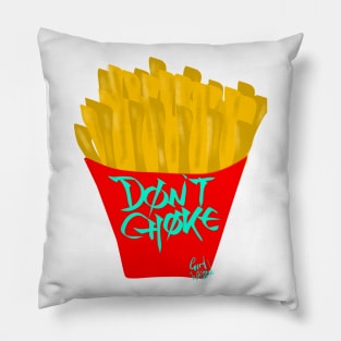 Don’t Choke x Girl Wasted Pillow