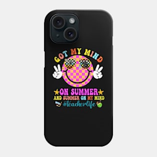 Groovy Happy Face Summer Vibes Got My Mind On Summer Teacher Phone Case